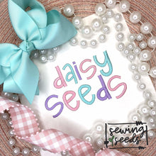 Load image into Gallery viewer, Daisy Seeds SATIN Embroidery Font - Sewing Seeds