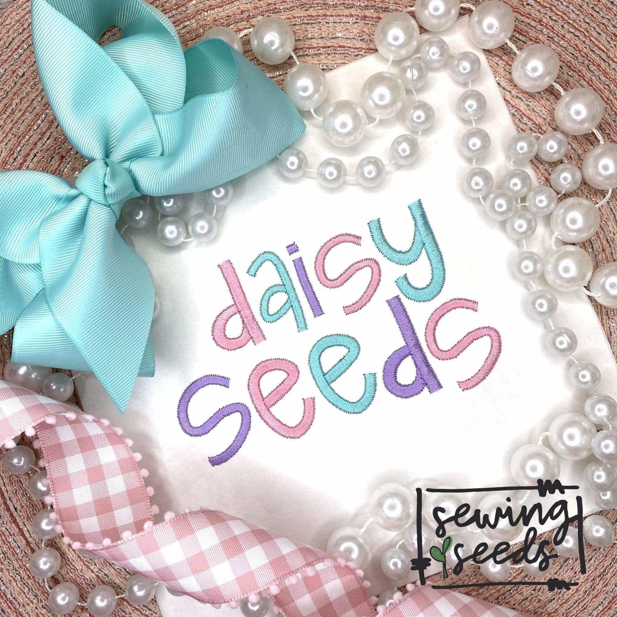 Daisy Seeds SATIN Embroidery Font Sewing Seeds