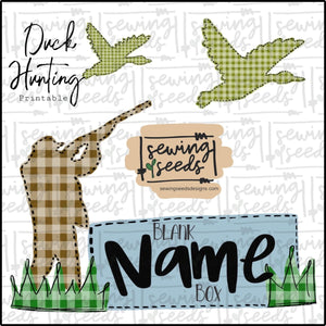 Duck Hunting with BLANK Name Tag Printable PNG - Sewing Seeds
