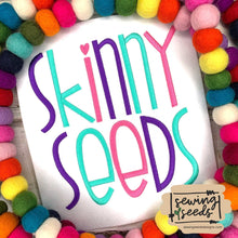 Load image into Gallery viewer, Skinny Seeds SATIN Embroidery Font - Sewing Seeds