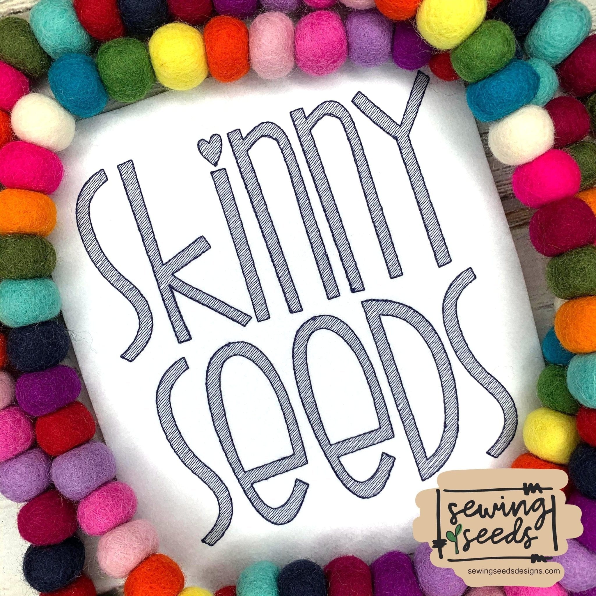 Skinny Seeds SKETCH Embroidery Font Sewing Seeds