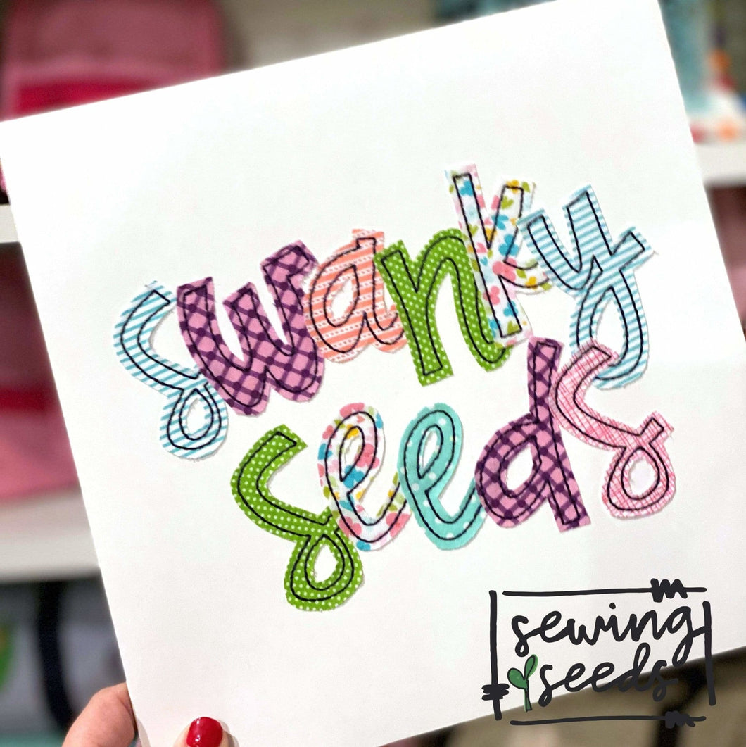 Swanky Seeds Applique Font - Sewing Seeds